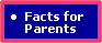  Facts for Parents link  